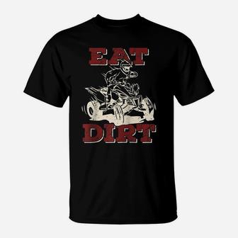 Eat Dirt Quad Biker Gift ATV Four Wheeler Quad Bike Lover Raglan Baseball Tee T-Shirt | Crazezy