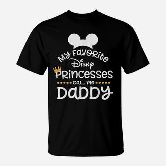 Father's Day Shirt, Funny T-Shirt, My Favorite Princess Dad T-Shirt | Crazezy AU