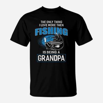 Fishing Grandpa Gift For Dad Fathers Day Men Fishing T-Shirt | Crazezy