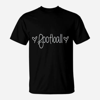 Football Mom Wife Just A Girl That Loves Football Sports T-Shirt | Crazezy DE