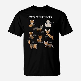 Foxes Of The World Funny Fox Animals Educational T Shirt T-Shirt | Crazezy
