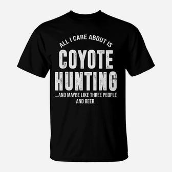 Funny Coyote Hunting Shirts For Men Women Hunter Gifts T-Shirt | Crazezy