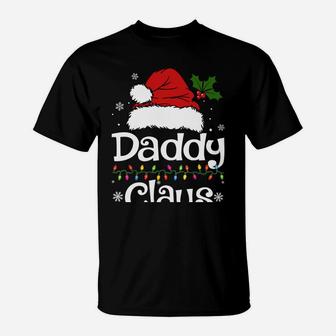Funny Daddy Claus Christmas Pajamas Santa Gift T-Shirt | Crazezy DE