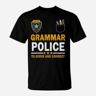 Funny English Teacher Grammar Police Woman Man T-Shirt | Crazezy
