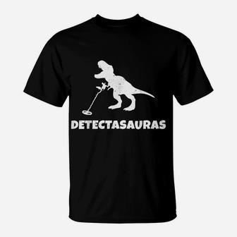 Funny T Rex Metal Detector Detecting Treasure Hunting Gift T-Shirt | Crazezy CA