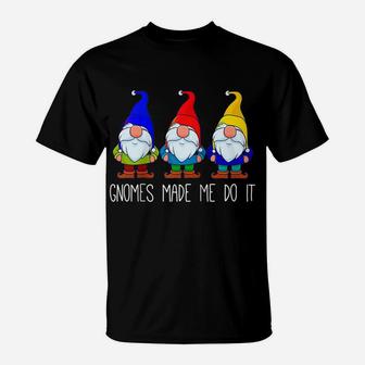 Gnomes Made Me Do It, Funny Garden Gnome Lover Gift Women Raglan Baseball Tee T-Shirt | Crazezy