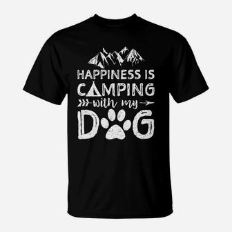 Happiness Is Camping With My Dog Dog Lover Gift T-Shirt | Crazezy UK