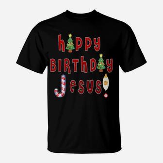 Happy Birthday Jesus Christian Woman Men Kids Ugly Christmas Sweatshirt T-Shirt | Crazezy
