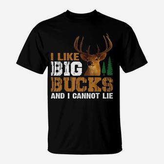 Hunting - I Like Big Bucks And I Cant Like T-Shirt | Crazezy