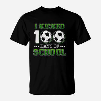 I Kicked 100 Days Of School Soccer Sports Boys Kids Gift T-Shirt | Crazezy AU
