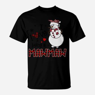 I Love Being A Mawmaw Snowman - Christmas Gift T-Shirt | Crazezy