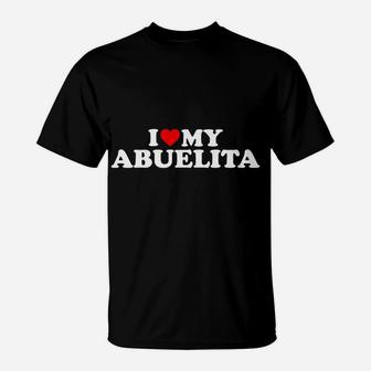 I Love My Abuelita - Red Heart T-Shirt | Crazezy