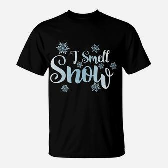 I Smell Snow, Cute Snowflakes Snowy Winter Holiday Christmas T-Shirt | Crazezy
