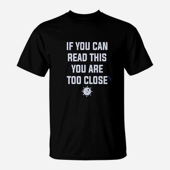 If You Can Read This You Are Too Close Funny Women Football T-Shirt | Crazezy