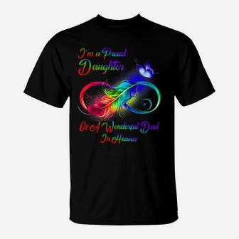 I'm A Proud Daughter Of A Wonderful Dad In Heaven Gifts T-Shirt | Crazezy DE