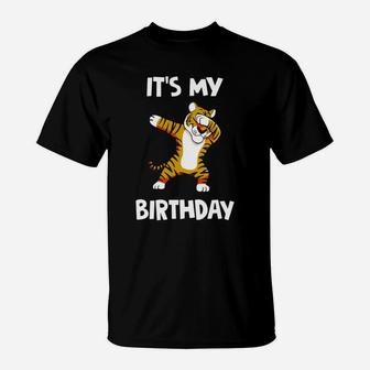 It Is My Birthday Dabbing Tiger Dab Dancing Boy Girl T-shirt T-Shirt | Crazezy