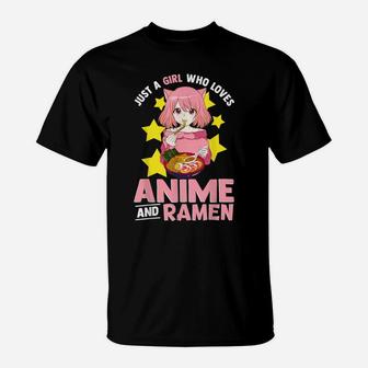 Just A Girl Who Loves Anime And Ramen Bowl Japanese Noodles T-Shirt | Crazezy AU