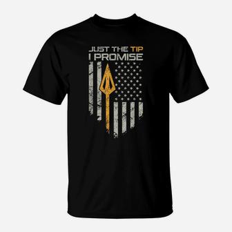 Just The Tip I Promise - Funny Bow Hunter Archery Broadhead T-Shirt | Crazezy AU