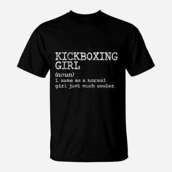 Kickboxing Girl Definition Funny Women Coach Martial Arts T-Shirt | Crazezy