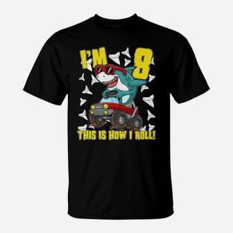 Kids 8 Years Old 8Th Birthday Monster Truck Dinosaur Shark Gifts T-Shirt | Crazezy