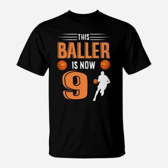 Kids 9th Birthday Basketball Gif This Baller Is Now 9 T-Shirt | Crazezy CA