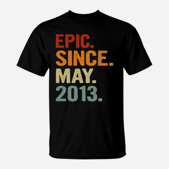 Kids Epic Since May 2013 Retro Style 8 Years Old 8Th Birthday T-Shirt | Crazezy