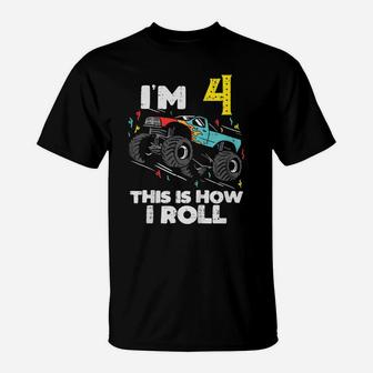 Kids Im 4 How I Roll Monster Truck Cute 4Th Birthday Boys Gift T-Shirt | Crazezy