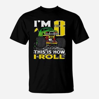 Kids Monster Truck 3T Birthday Top I'm 3 This Is How I Roll T-Shirt | Crazezy