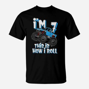 Kids Monster Truck I'm 7 This Is How I Roll 7Th Birthday Party T-Shirt | Crazezy