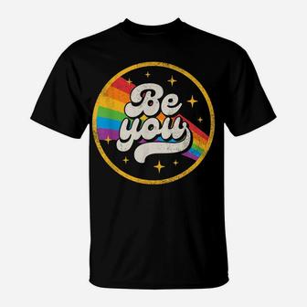 Lgbtq Be You Gay Pride Lgbt Ally Rainbow Flag Retro Vintage T-Shirt | Crazezy