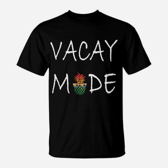 Life Is Really Good Vacay Mode Sunglass Pineapple Summer T-Shirt | Crazezy
