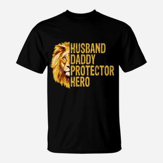 Lion Dad Funny Husband Daddy Protector Hero Fathers Day T-Shirt | Crazezy UK