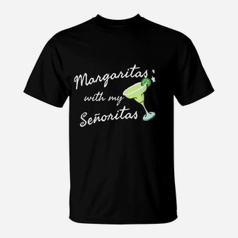 Margaritas With My Senoritas Funny Tee Cinco De Mayo T-Shirt T-Shirt | Crazezy DE