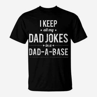 Mens Humorous Sarcastic Punny Daddy Fathers Day Gift Dad Jokes T-Shirt | Crazezy AU
