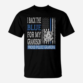 Mens I Back The Blue For My Grandson Proud Police Grandpa Family T-Shirt | Crazezy UK