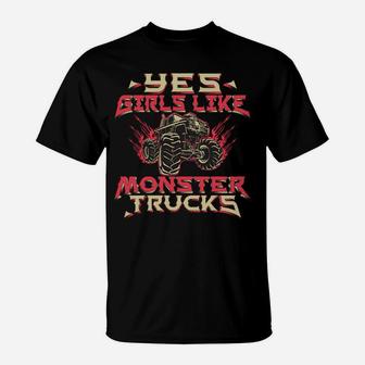 Monster Truck Women Yes Girls Like Monster Trucks T-Shirt | Crazezy DE