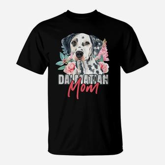 Mothers Day Dog Mom Dalmatian T-Shirt | Crazezy