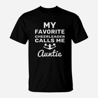 My Favorite Cheerleader Calls Me Auntie Football Mom T-Shirt | Crazezy DE