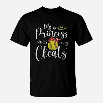 My Princess Wears Cleats Baseball Softball T-Shirt | Crazezy DE