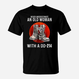 Never Underestimate An Old Woman With A Dd-214 Funny Veteran T-Shirt | Crazezy AU