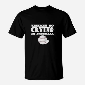 No Crying In Baseball T Shirt League Of Their Own Tee T-Shirt | Crazezy DE