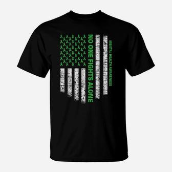 No One Fights Alone Usa Flag Mental Health Awareness Shirts T-Shirt | Crazezy