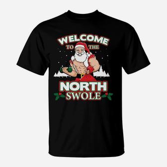 North Swole Santa Claus Weight Lifting Christmas Gym Workout Sweatshirt T-Shirt | Crazezy