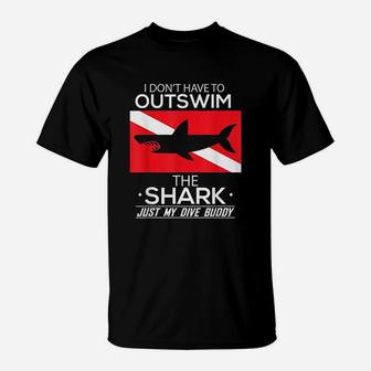 Out Swim My Dive Buddy Funny Shark Scuba Diving T-Shirt | Crazezy