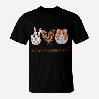Peace Love Guinea Pigs Gift For Guinea Pigs Lover T-Shirt | Crazezy
