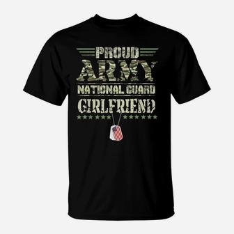 Proud Army National Guard Girlfriend Usa Military Veteran T-Shirt | Crazezy CA