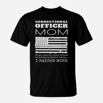Proud Mother Of A Correctional Officer Mom Us American Flag T-Shirt | Crazezy AU