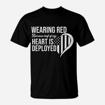 Red Friday Remember Everyone Deployed Soldier Husband Fiance T-Shirt | Crazezy CA