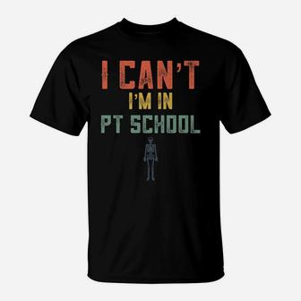 Retro Physical Therapy Student Gifts PT School Gifts Funny T-Shirt | Crazezy