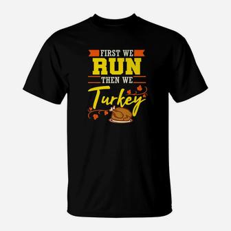 Running Thanksgiving Turkey Funny Runner 5k Marathon T-Shirt | Crazezy DE